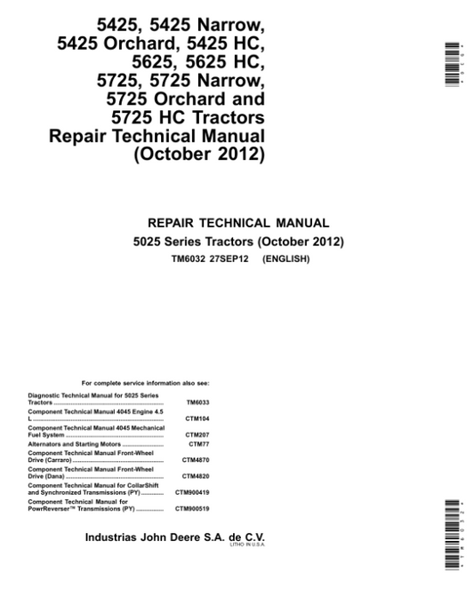 John Deere 5425, 5425 Narrow, 5425 Orchard, 5425 HC, 5625, 5625 HC Tractors Repair Manual Workshop Guide