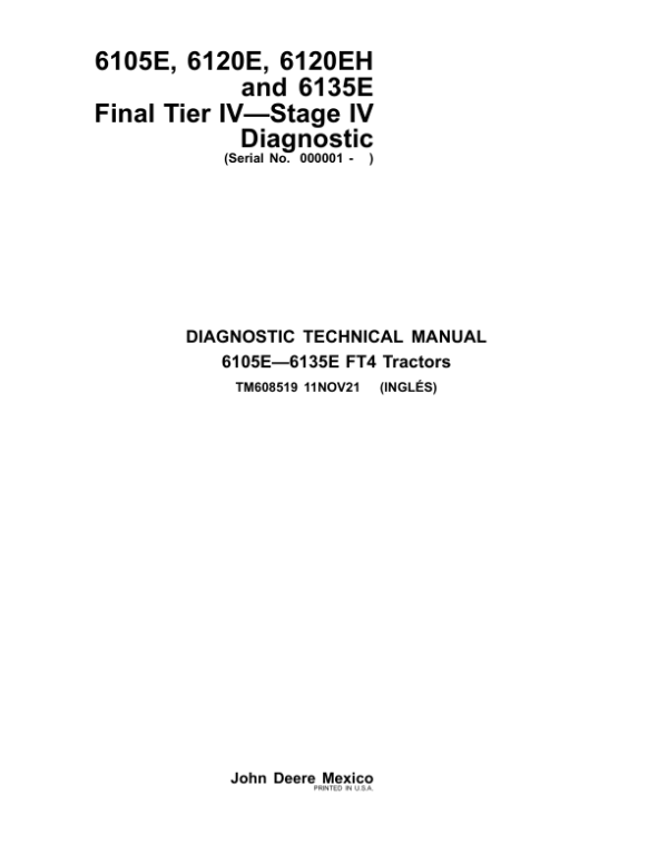 John Deere 6105E, 6120E, 6120EH, 6135E Repair Manual (001001 – Current) Workshop Guide