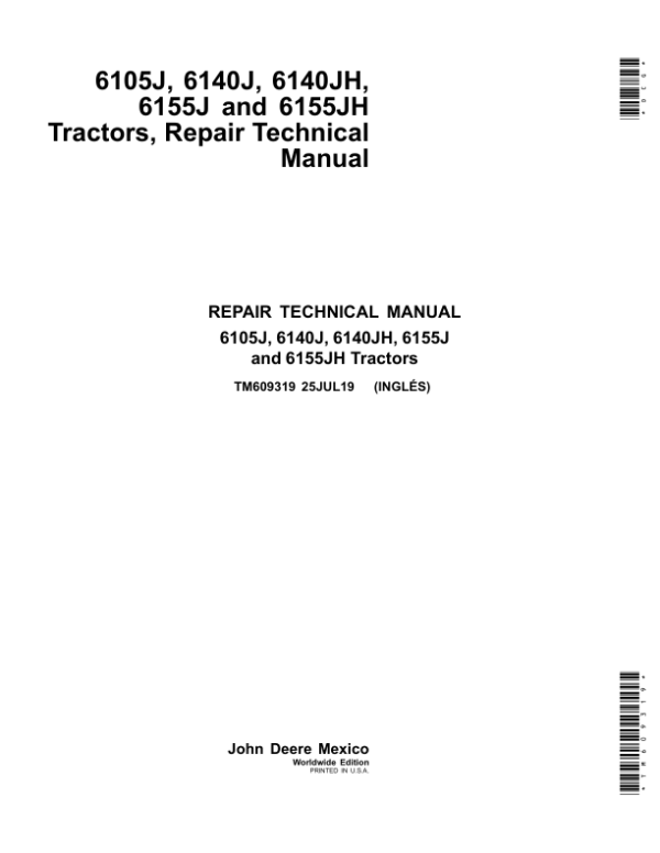 John Deere 6105J, 6105JH, 6140J, 6140JH, 6155J, 6155JH Tractors Repair Manual Workshop Guide