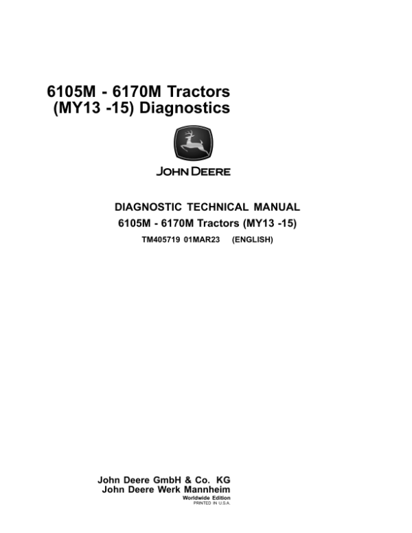 John Deere 6105M, 6115M, 6125M, 6130M, 6140M Tractors Repair Manual Workshop Guide