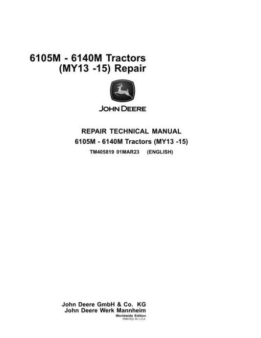 John Deere 6105M, 6115M, 6125M, 6130M, 6140M Tractors Repair Manual Workshop Guide