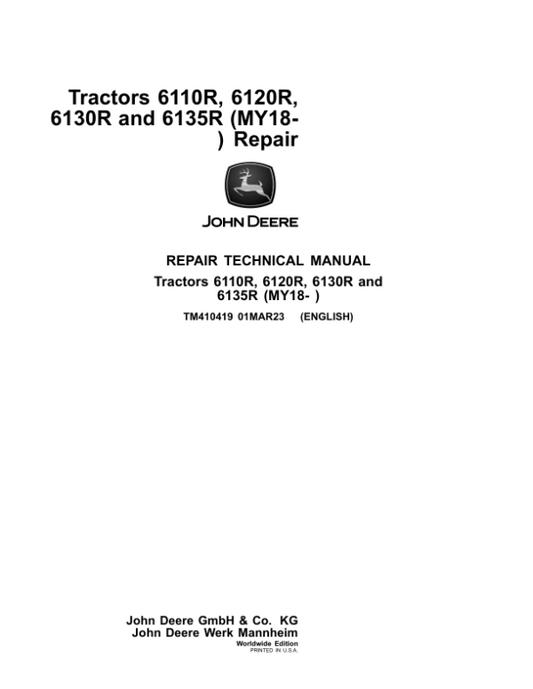 John Deere 6110R, 6120R, 6130R, 6135R Tractors Repair Manual (MY18 – ) Workshop Guide