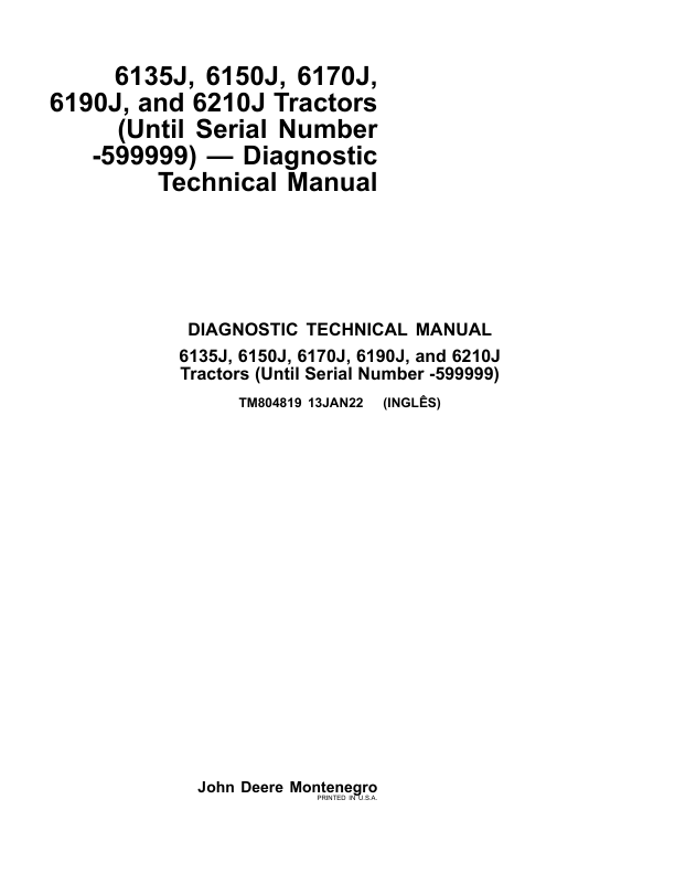 John Deere 6135J, 6150J, 6170J, 6190J, 6210J Tractors Repair Manual (SN before -599999) Workshop Guide