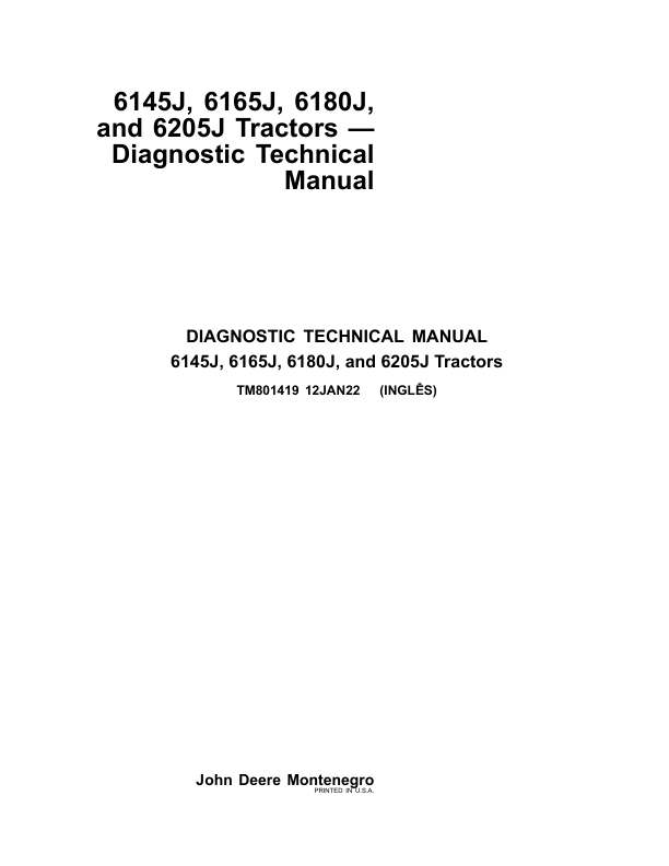 John Deere 6145J, 6165J, 6180J, 6205J Tractors Service Repair Manual (MY2014) Workshop Guide