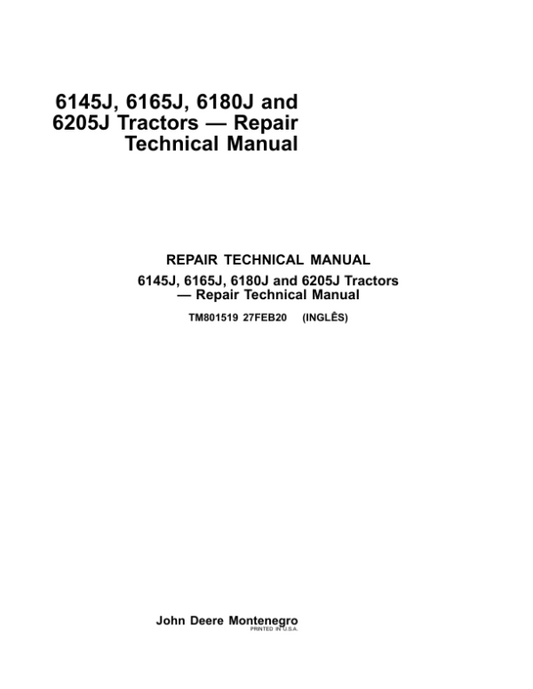 John Deere 6145J, 6165J, 6180J, 6205J Tractors Service Repair Manual (MY2014) Workshop Guide