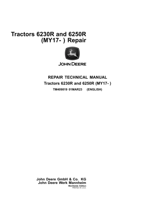 John Deere 6230R, 6250R Tractors Service Repair Manual (MY17 – ) Workshop Guide
