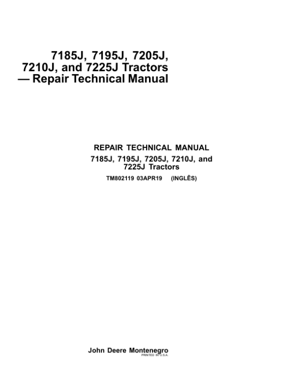 John Deere 7185J, 7195J, 7205J, 7210J, 7225J Tractors Service Repair Manual Workshop Guide