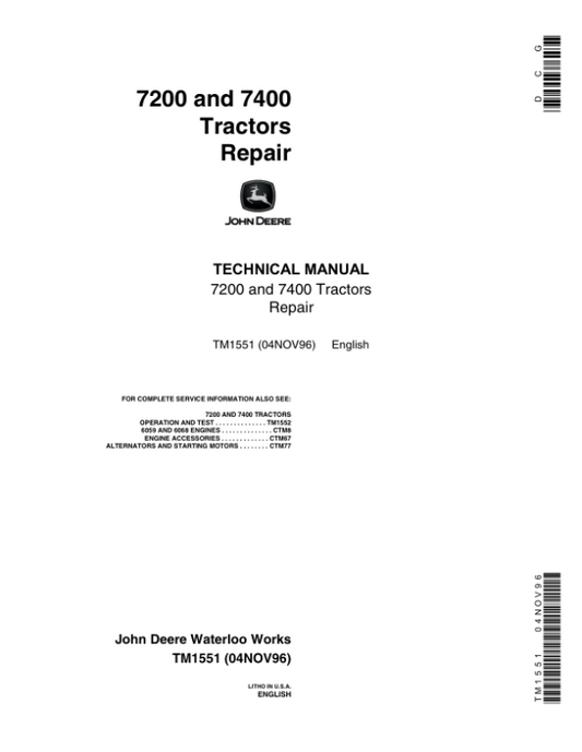 John Deere 7200, 7400 Tractors Service Repair Manual (TM1551 and TM1552) Workshop Guide