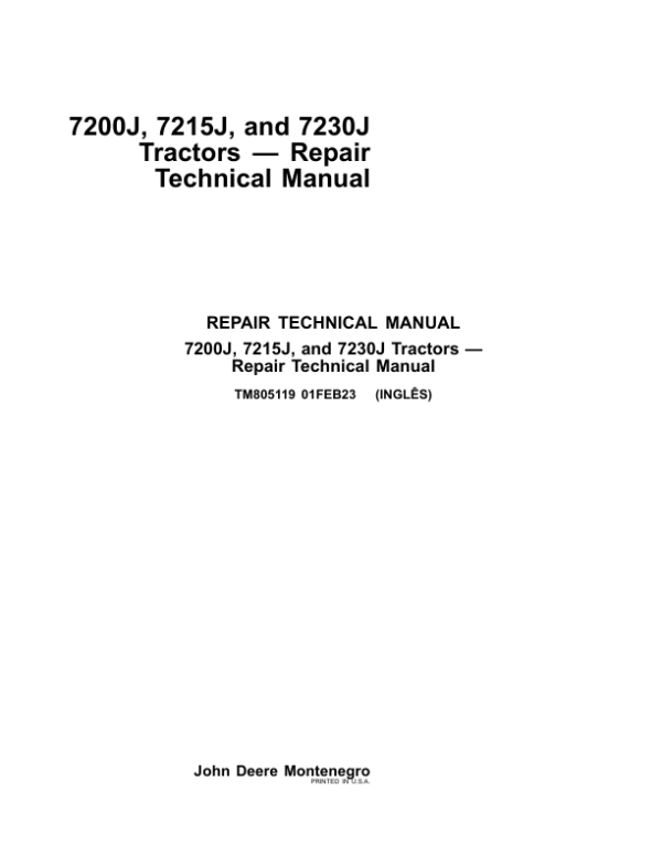 John Deere 7200J, 7215J, 7230J Tractors Service Repair Manual (TM805019 and TM805119) Workshop Guide