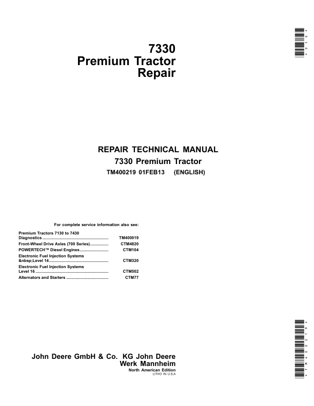 John Deere 7330 Premium Tractor Service Repair Manual (TM400019 and TM400219) Workshop Guide