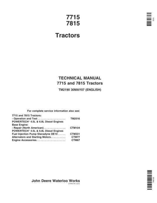 John Deere 7715, 7815 Tractors Service Repair Manual (TM2190 and TM2516) Workshop Guide