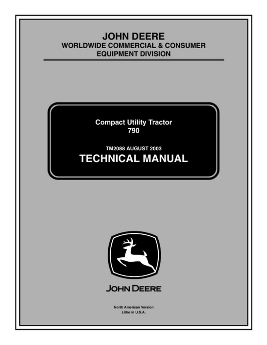John Deere 790 Compact Utility Tractor Repair Manual (TM2088) Workshop Guide