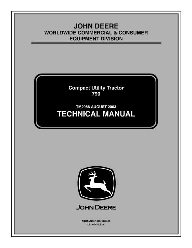 John Deere 790 Compact Utility Tractor Repair Manual (TM2088) Workshop Guide
