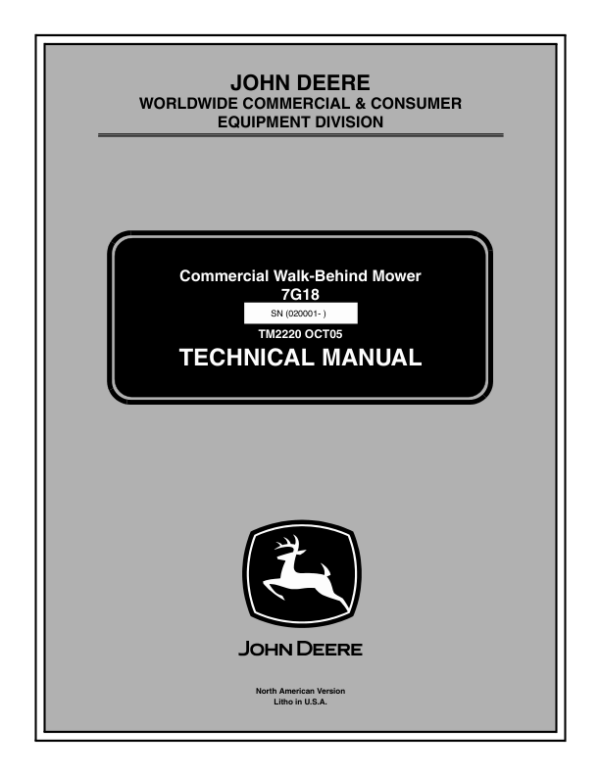 John Deere 7G18 Commercial Walk Behind Mower Repair Manual (TM2220) Workshop Guide