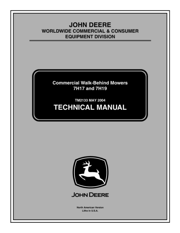 John Deere 7H17, 7H19 Commercial Walk Behind Mower Repair Manual (TM2133) Workshop Guide
