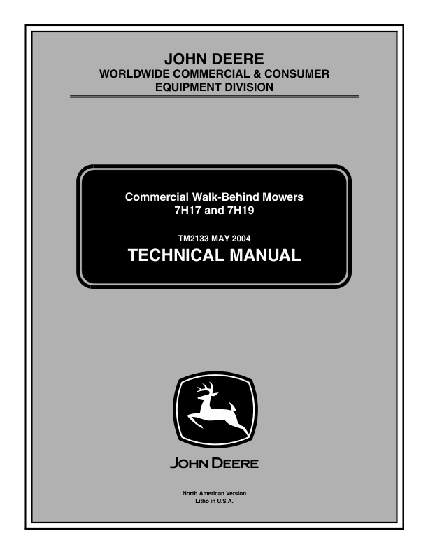 John Deere 7H17, 7H19 Commercial Walk Behind Mower Repair Manual (TM2133) Workshop Guide