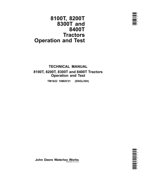 John Deere 8100T, 8200T, 8300T, 8400T Tractors Repair Manual (SN 010001-) Workshop Guide