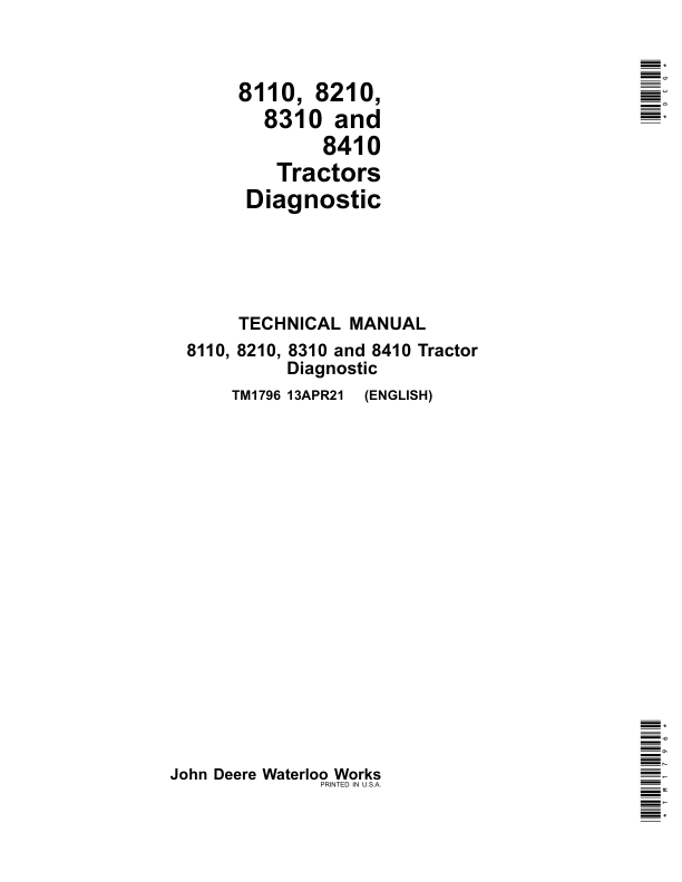 John Deere 8110, 8210, 8310, 8410 Tractors Repair Manual (TM1575 and TM1796 and TM1797) Workshop Guide