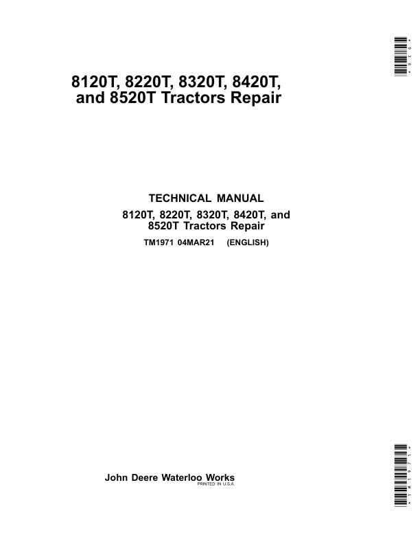 John Deere 8120T, 8220T, 8320T, 8420T, 8520T Tractors Repair Manual Workshop Guide
