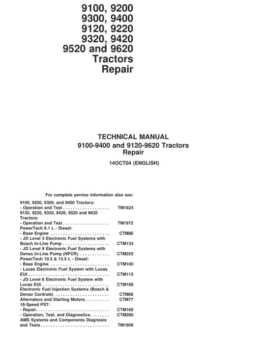 John Deere 9100, 9200, 9300, 9400 Tractors Repair Manual (TM1623 and TM1624) Workshop Guide