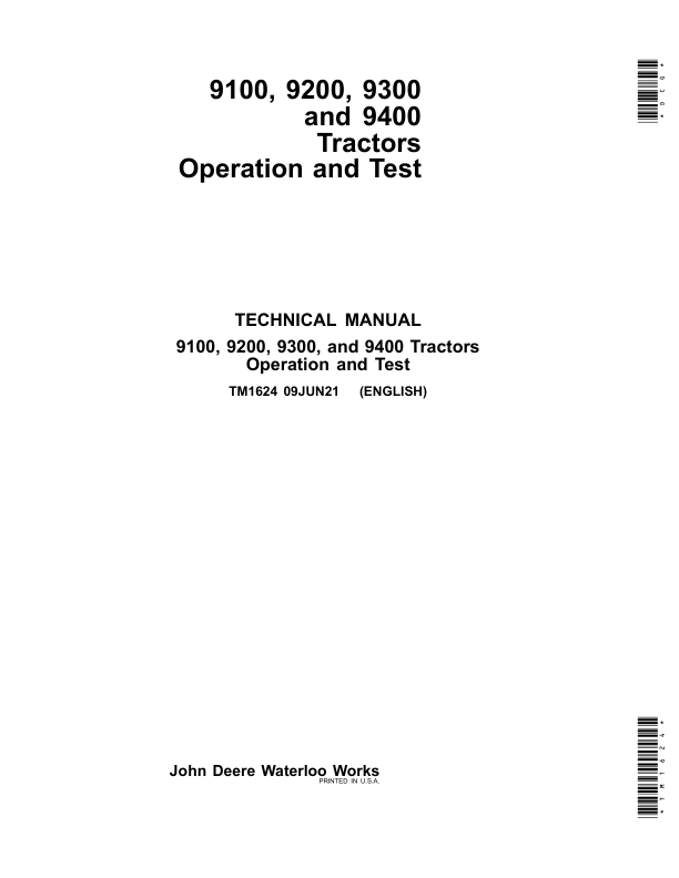 John Deere 9100, 9200, 9300, 9400 Tractors Repair Manual (TM1623 and TM1624) Workshop Guide