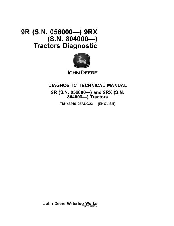 John Deere 9370R, 9520R, 9470RX, 9520RX, 9470R Tractors Repair Manual (SN after 056000-) Workshop Guide