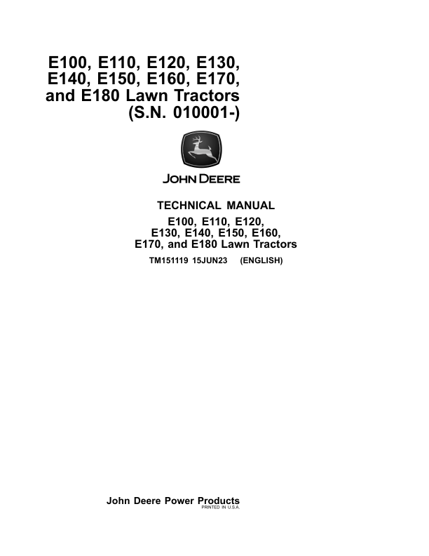 John Deere E100, E110, E120, E130, E140, E150, E160, E170, E180 Repair Manual (TM151119) Workshop Guide
