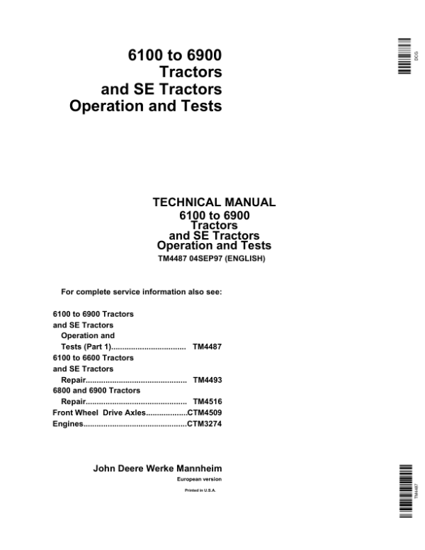 John Deere SE 6200, SE 6300, SE 6400 Tractors Service Repair Manual (TM4487 and TM4493) Workshop Guide
