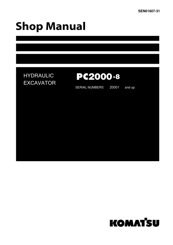 Komatsu PC2000-8 Excavator Service Repair Manual Workshop Guide
