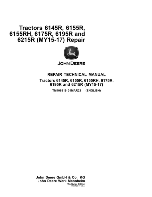John Deere 6145R, 6155R, 6155RH, 6175R, 6195R, 6215R Tractors Repair Manual Workshop Guide