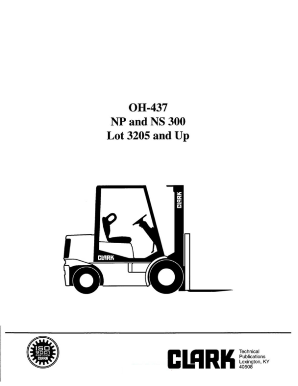 Clark NP300-20, NS300-20, NP300-30, NS300-30, NP300-40, NS300-40 ReachTruck Overhaul Manual Workshop Guide