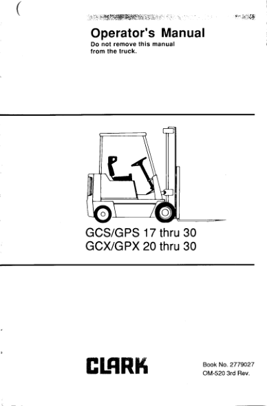 Clark DCS17, DCS20, DSC22, DCS25, DCS27, DCS30 Forklift Repair Manual Workshop Guide