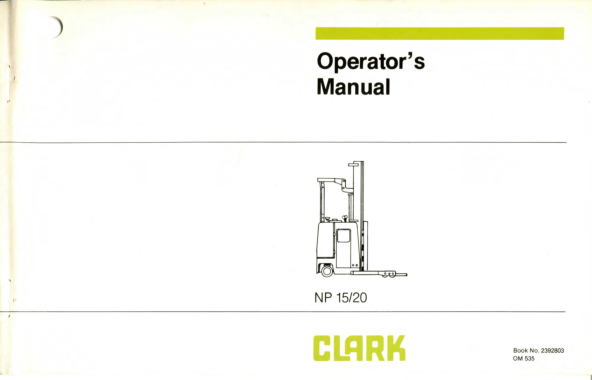 Clark NP15, NP20, NP12D Lift Truck Service Repair Manual Workshop Guide