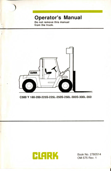 Clark C500-Y180, C500-Y200S, C500-Y225S, C500-Y225L, C500-Y250S, C500-Y250L Forklift Service Manual Workshop Guide