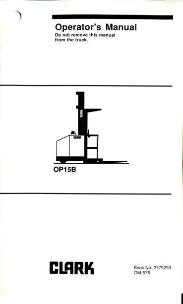 Clark OP15B Order Picker Service Repair Manual Workshop Guide
