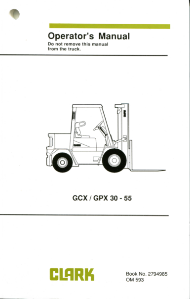 Clark GPX30, GPX35, GPX40, GPX40S, GPX50, GPX55 Forklift Service Repair Manual Workshop Guide