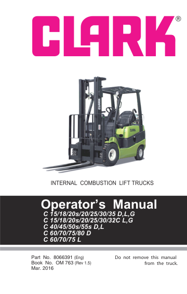 Clark C60L, C70L, C75L Forklift Service Repair Manual (PSI 4X Engine) Workshop Guide