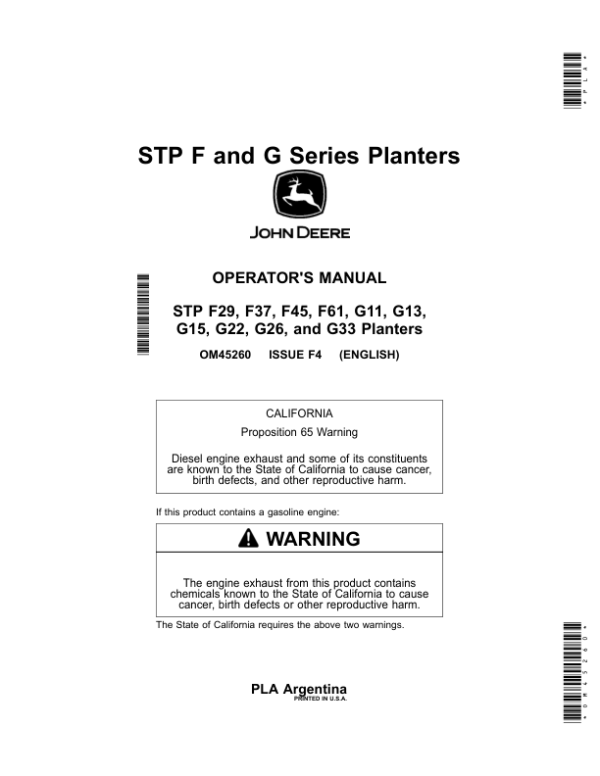 John Deere STP F29, F37, F45, F61, G11, G13, G15, G22, G26, G33 Planters Operator’s Manual (OM45260) Workshop Guide