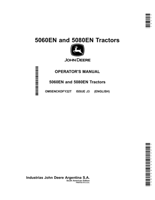 John Deere 5060EN, 5080EN Tractors Operator’s Manual (OM5ENCKDFY22T) Workshop Guide