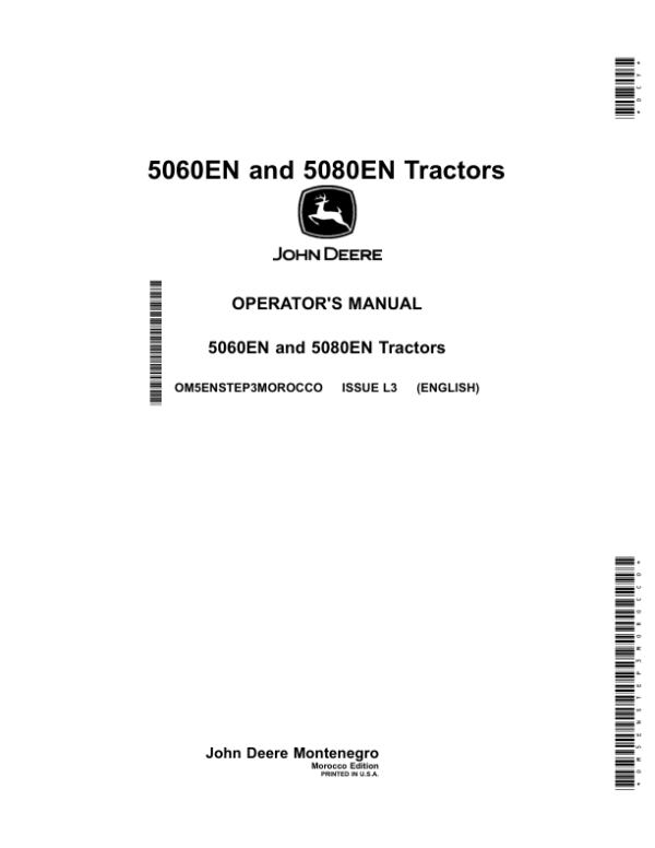 John Deere 5060EN, 5080EN Tractors (000001-) (Morocco) Operator’s Manual (OM5ENSTEP3MOROCCO) Workshop Guide