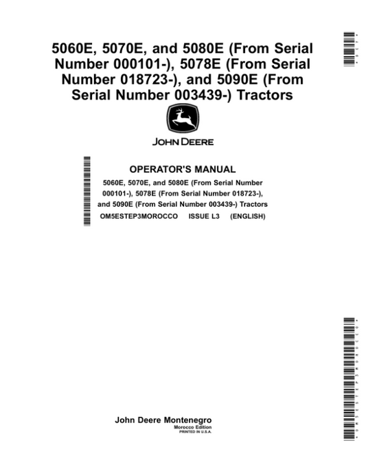 John Deere 5060E, 5070E, 5080E (000101-), 5078E (018723-), 5090E (003439-) Tractors (Morocco version) Operator’s Manual (OM5ESTEP3MOROCCO) Workshop Guide