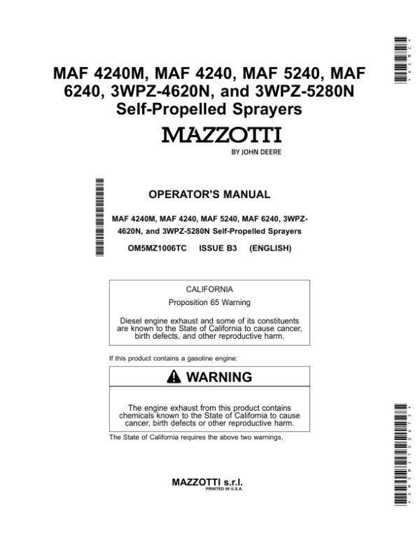 John Deere MAF 4240M, MAF 4240, MAF 5240, MAF 6240, 3WPZ-4620N, 3WPZ-5280N Self-Propelled Sprayers Operator’s Manual (OM5MZ1006TC) Workshop Guide