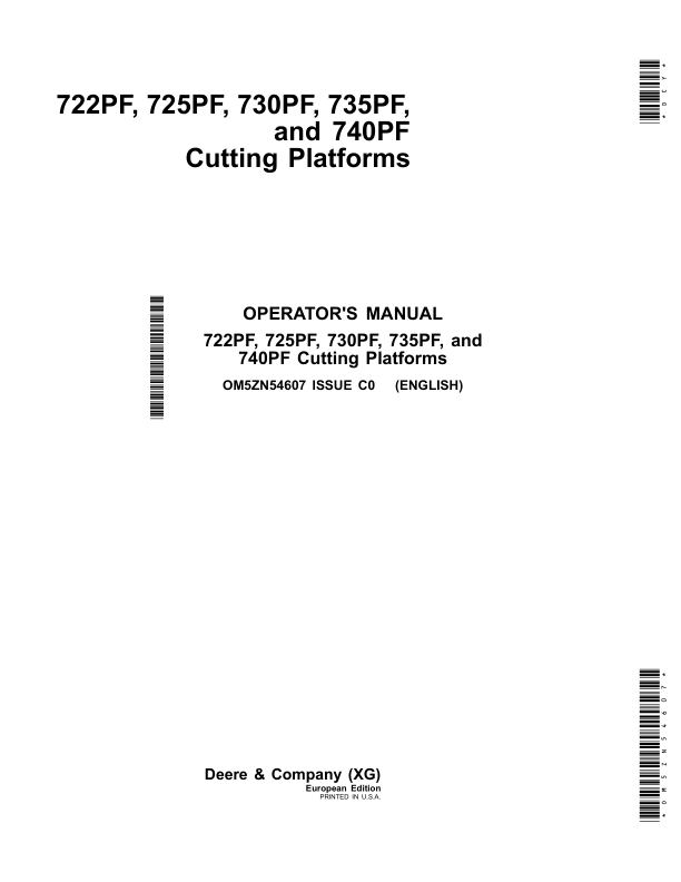 John Deere 722PF, 725PF, 730PF, 735PF, 740PF Cutting Platforms Operator’s Manual (OM5ZN54607) Workshop Guide