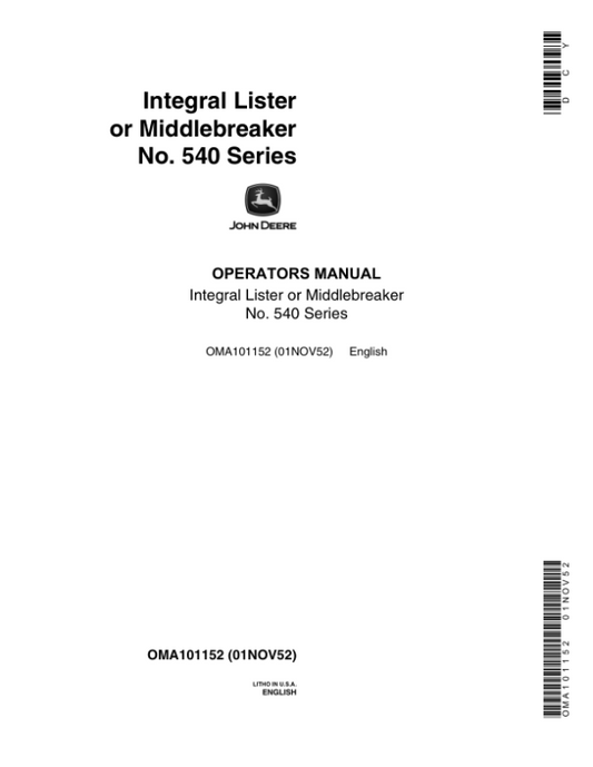 John Deere 540 Series Integral Lister Operator’s Manual (OMA101152) Workshop Guide