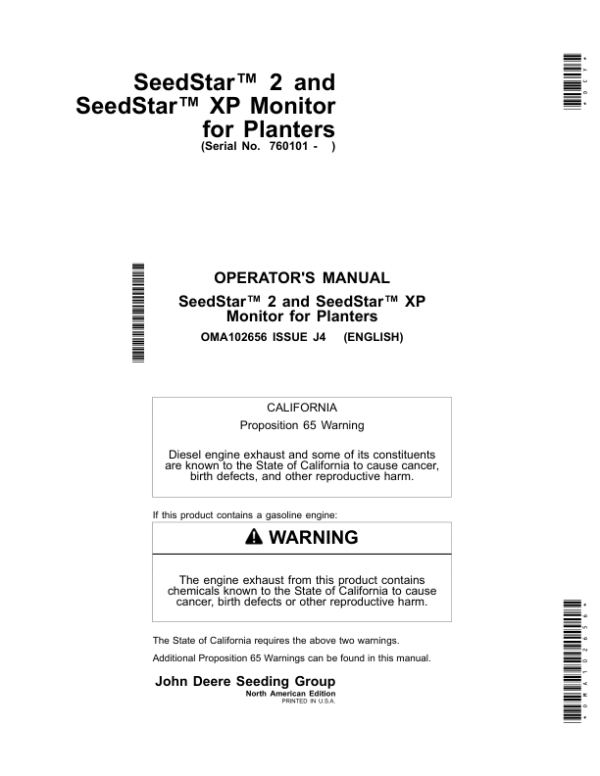 John Deere SeedStar 2 & SeedStar XP Monitor Worldwide Edition (760101-) Operator’s Manual (OMA102656) Workshop Guide