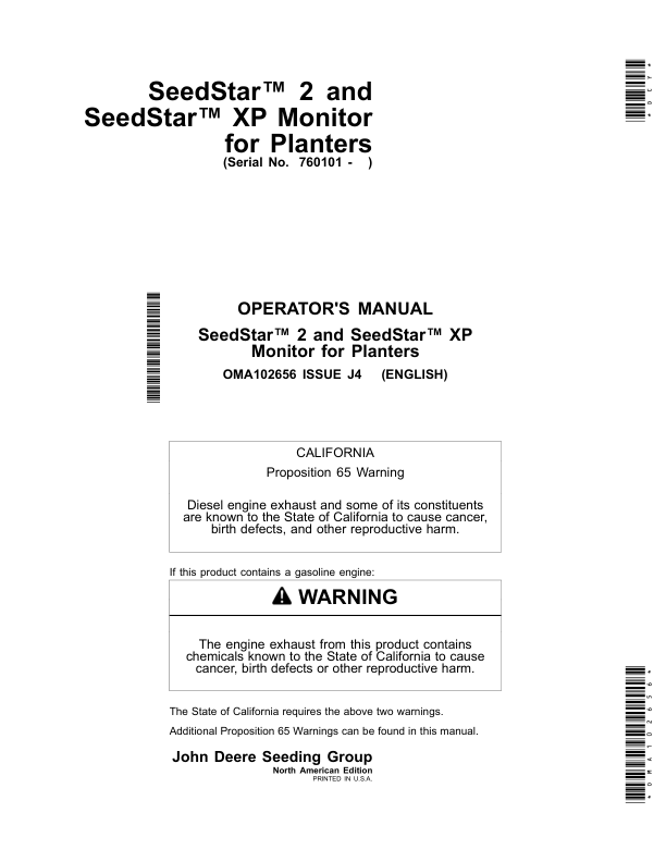John Deere SeedStar 2 & SeedStar XP Monitor Worldwide Edition (760101-) Operator’s Manual (OMA102656) Workshop Guide