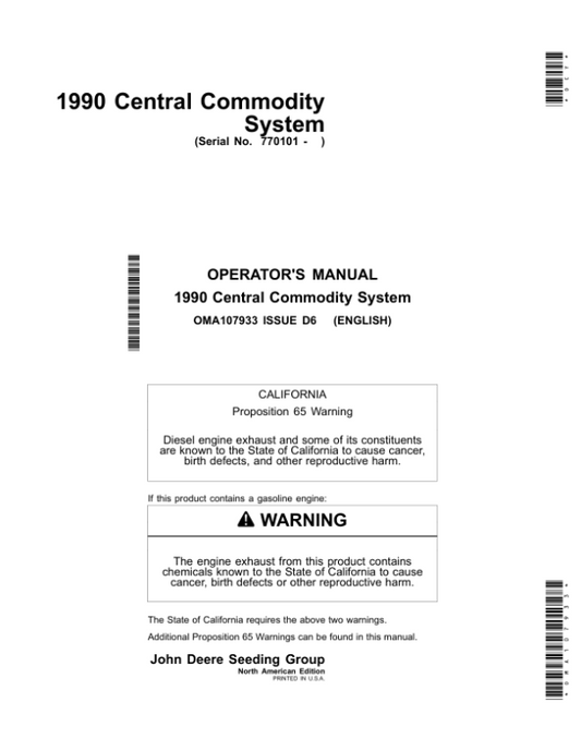 John Deere 1990 Central Commodity System (770101-) (North America) Operator’s Manual (OMA107933) Workshop Guide