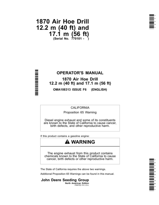 John Deere 1870 Air Hoe Drill 12.2m (40 ft), 17.1m (56 ft) (North American) Operator’s Manual (OMA108313) Workshop Guide