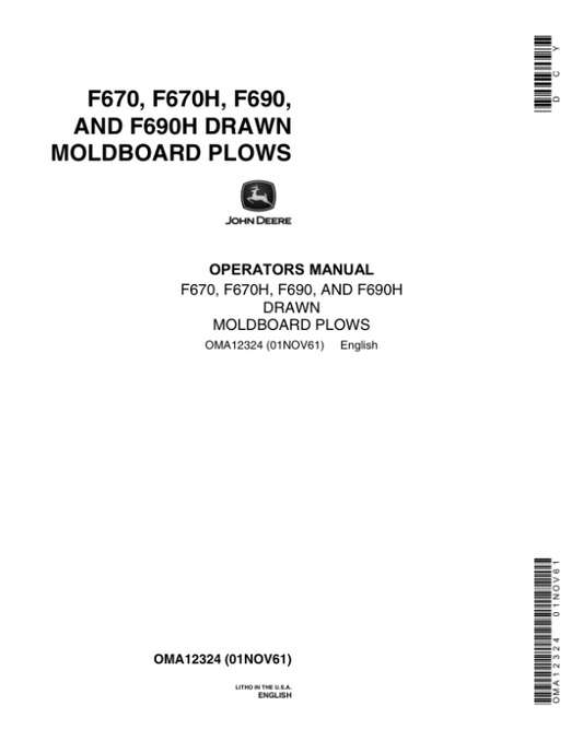 John Deere F670, F670H, F690, F690H Moldboard Plow Operator’s Manual (OMA12324) Workshop Guide