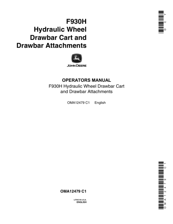 John Deere F930H Hydraulic Wheel Drawbar Cart & Attachments Operator’s Manual (OMA12479) Workshop Guide